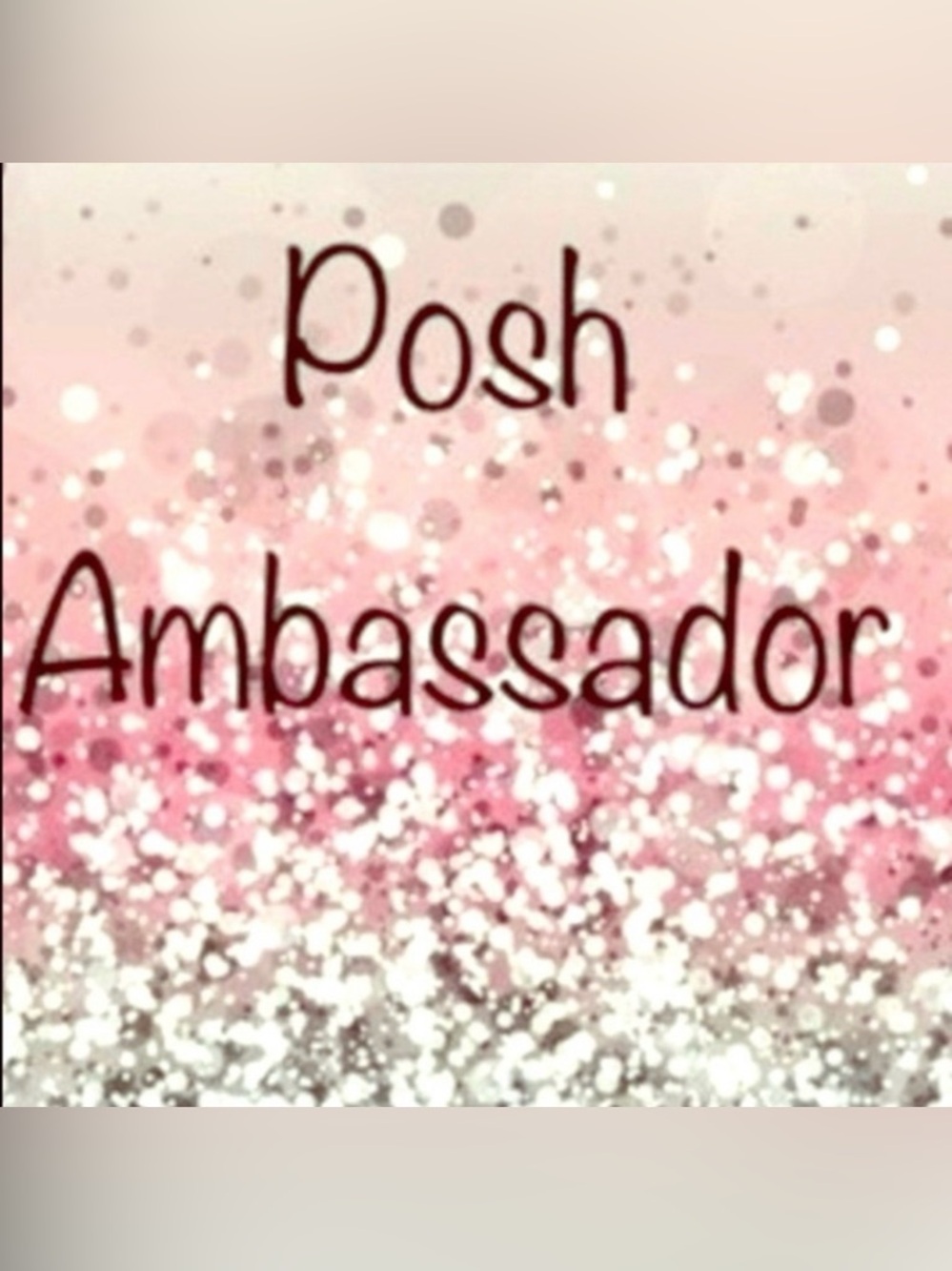I’m a Posh Ambassador II 🍾🥂🎉